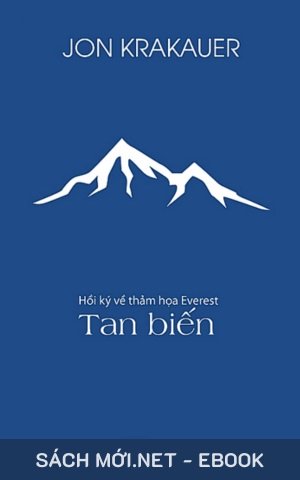 Tải ebook Tan Biến: Hồi Ký Về Thảm Hoạ Everest PDF/EPUB/MOBI/AZW3