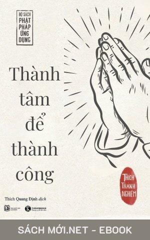 Tải ebook Thành Tâm Để Thành Công PDF/EPUB