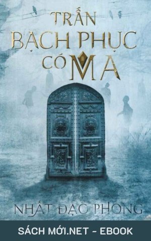 Tải ebook Trấn Bạch Phục Có Ma PDF/EPUB
