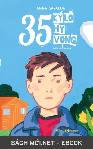 Tải ebook 35 Ki Lô Hy Vọng PDF/EPUB