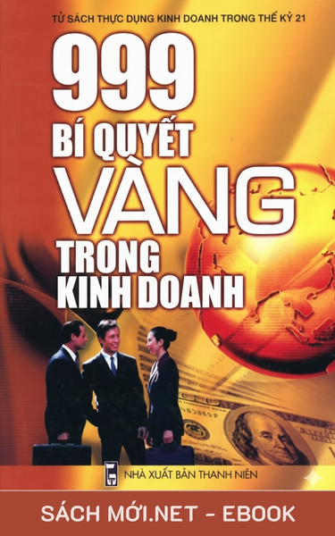 Tải ebook 999 Bí Quyết Vàng Trong Kinh Doanh PDF/EPUB