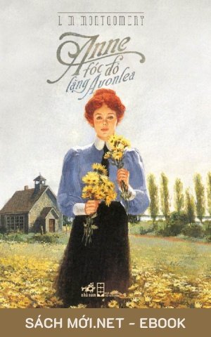 Tải ebook Anne Tóc Đỏ Làng Avonlea PDF/EPUB