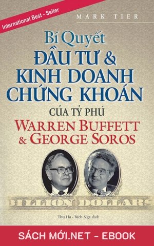 Tải ebook Bí Quyết Đầu Tư Và Kinh Doanh Chứng Khoán Của Warren Buffett PDF/EPUB