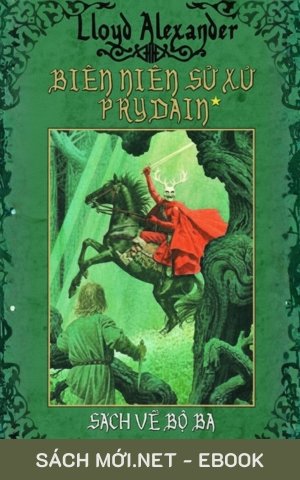 Tải ebook Biên Niên Sử Xứ Prydain 1: Sách Về Bộ Ba PDF/EPUB