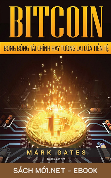 Tải ebook Bitcoin: Bong Bóng Tài Chính Hay Tương Lai Của Tiền Tệ PDF/EPUB