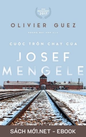 Tải ebook Cuộc Trốn Chạy Của Josef Mengele PDF/EPUB