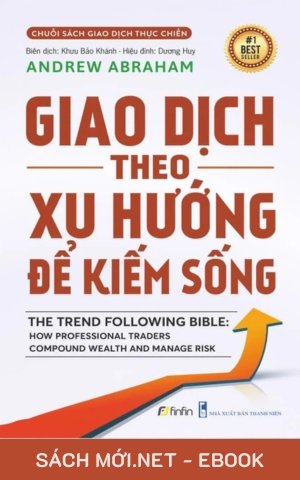 Tải ebook Giao Dịch Theo Xu Hướng Để Kiếm Sống PDF/EPUB
