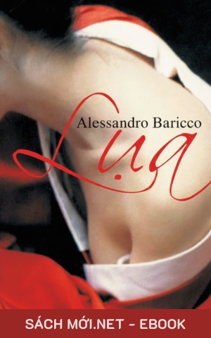 Tải ebook Lụa - Alessandro Baricco PDF/EPUB