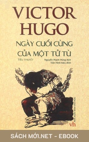 Tải ebook Ngày Cuối Cùng Của Một Tử Tù PDF/EPUB