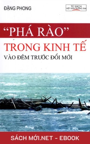 Tải ebook Phá Rào Trong Kinh Tế Vào Đêm Trước Đổi Mới PDF/EPUB