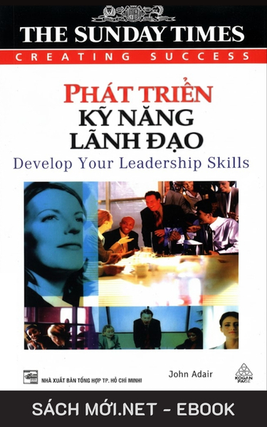 Tải ebook Phát Triển Kỹ Năng Lãnh Đạo PDF/EPUB