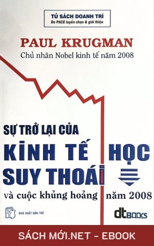 Tải ebook Sự Trở Lại Của Kinh Tế Học Suy Thoái Và Cuộc Khủng Hoảng Năm 2008 PDF/EPUB