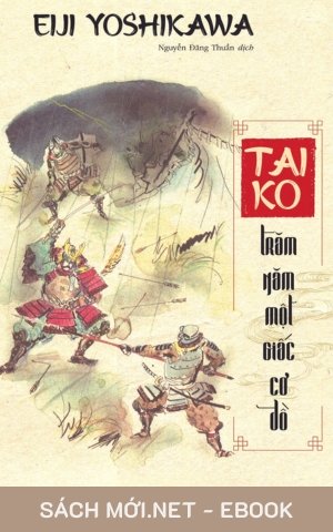 Tải ebook Taiko – Trăm Năm Một Giấc Cơ Đồ PDF/EPUB