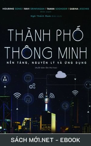 Tải ebook Thành Phố Thông Minh – Nền Tảng, Nguyên Lý Và Ứng Dụng PDF/EPUB