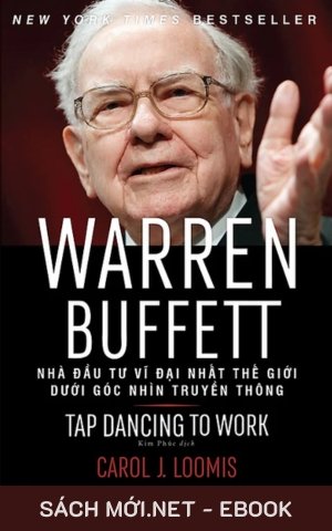 Tải ebook Warren Buffett – Nhà Đầu Tư Vĩ Đại Dưới Góc Nhìn Truyền Thông PDF/EPUB