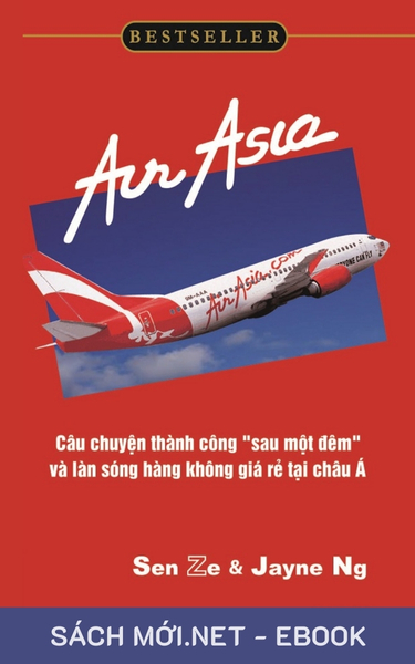 Tải ebook AirAsia - Câu Chuyện Thành Công Sau Một Đêm PDF/EPUB