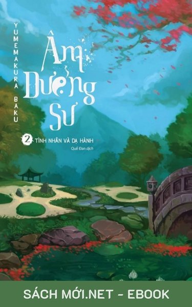 Tải ebook Âm Dương Sư 2: Tình Nhân Và Dạ Hành PDF/EPUB