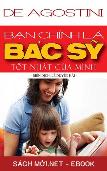 Tải ebook Bạn Chính Là Bác Sĩ Tốt Nhất Của Mình PDF/EPUB