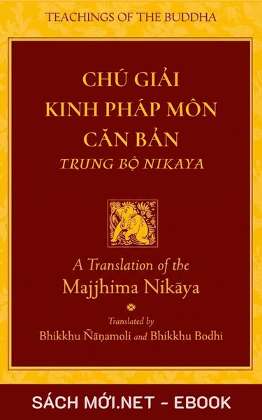 Tải ebook Chú Giải Kinh Pháp Môn Căn Bản (Trung Bộ Nikaya) PDF/EPUB