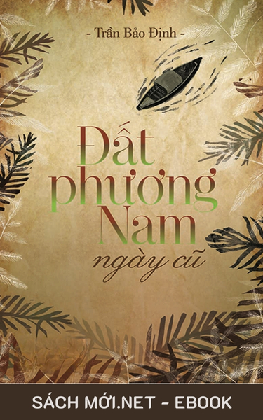 Tải ebook Đất Phương Nam Ngày Cũ PDF/EPUB