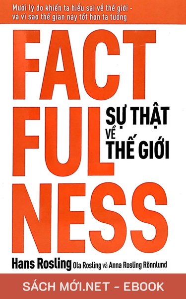 Tải ebook Factfulness - Sự Thật Về Thế Giới PDF/EPUB