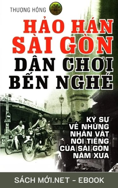Tải ebook Hảo Hán Sài Gòn Dân Chơi Bến Nghé PDF/EPUB