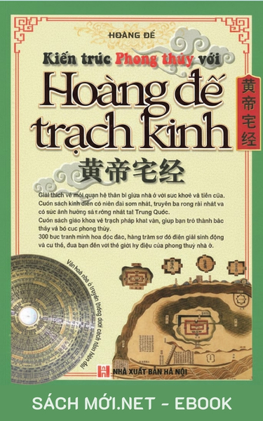 Tải ebook Kiến Trúc Phong Thủy Với Hoàng Đế Trạch Kinh PDF/EPUB