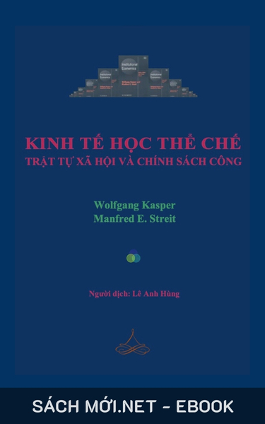 Tải ebook Kinh Tế Học Thể Chế – Trật Tự Xã Hội Và Chính Sách Công PDF