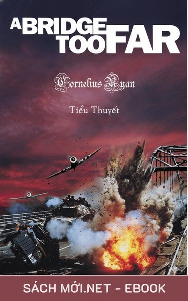 Tải ebook Một Cây Cầu Quá Xa PDF/EPUB