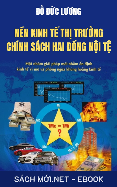 Tải ebook Nền Kinh Tế Thị Trường Và Chính Sách Hai Đồng Nội Tệ PDF/EPUB
