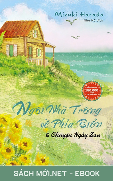 Tải ebook Ngôi Nhà Trông Về Phía Biển & Chuyện Ngày Sau PDF/EPUB