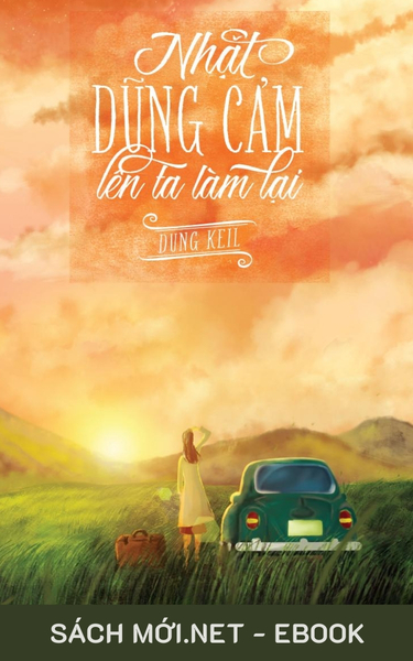 Tải ebook Nhặt Dũng Cảm Lên Ta Làm Lại PDF/EPUB