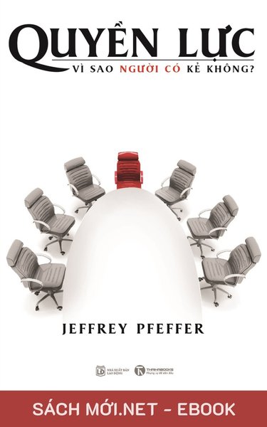 Tải ebook Quyền Lực: Vì Sao Người Có Kẻ Không? PDF/EPUB