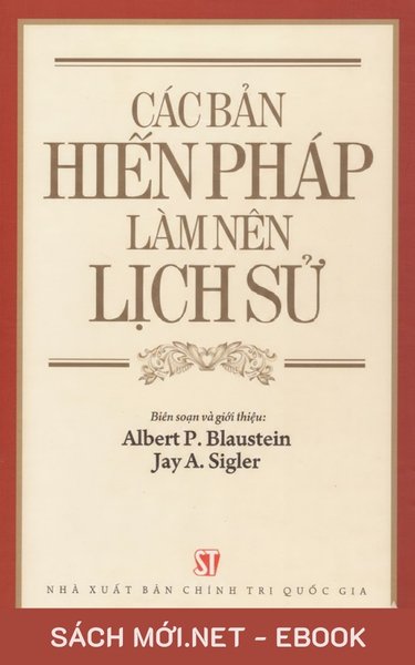 Tải ebook Các Bản Hiến Pháp Làm Nên Lịch Sử PDF/EPUB