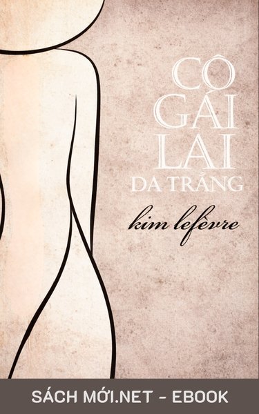 Tải ebook Cô Gái Lai Da Trắng PDF/EPUB