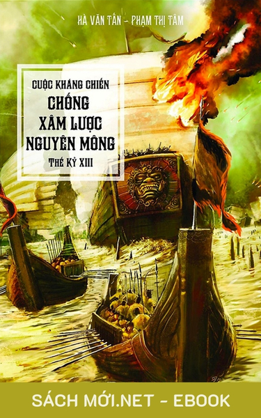 Tải ebook Cuộc Kháng Chiến Chống Xâm Lược Mông Nguyên Thế Kỷ XIII PDF/EPUB