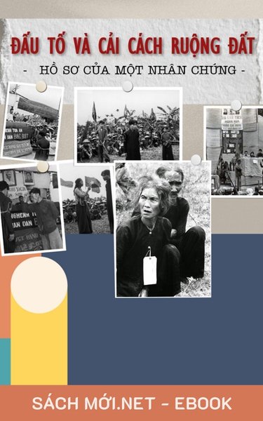 Tải ebook Đấu Tố Và Cải Cách Ruộng Đất - Hồ Sơ Của Một Nhân Chứng PDF/EPUB