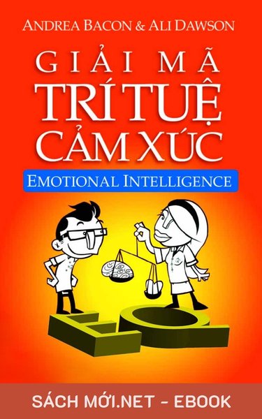 Tải ebook Giải Mã Trí Tuệ Cảm Xúc PDF/EPUB