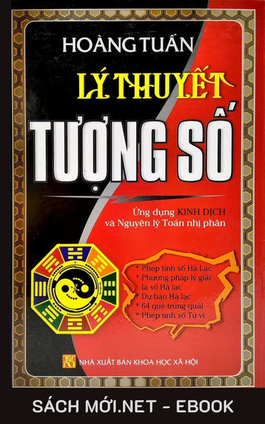 Tải ebook Lý Thuyết Tượng Số - Ứng Dụng Kinh Dịch Và Nguyên Lý Toán Nhị Phân PDF/EPUB