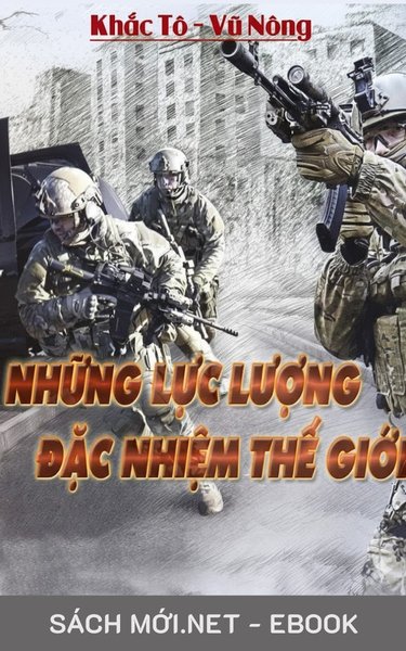 Tải ebook Những Lực Lượng Đặc Nhiệm Thế Giới PDF/EPUB