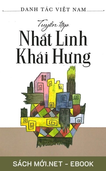 Tải ebook Tuyển Tập Nhất Linh - Khái Hưng PDF/EPUB